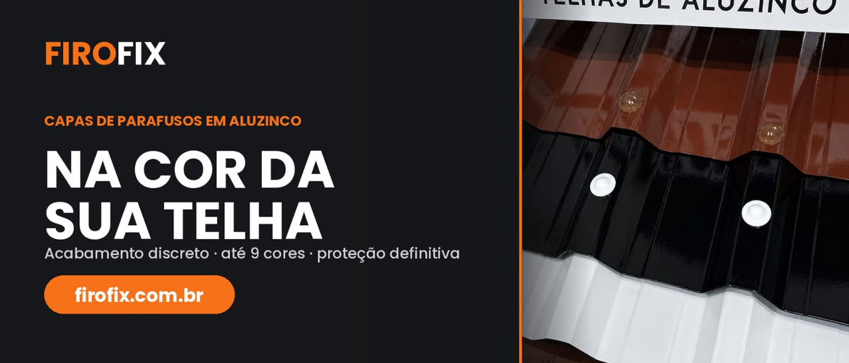 Banner FIROFIX - capas de parafusos em aluzinco na cor da sua telha